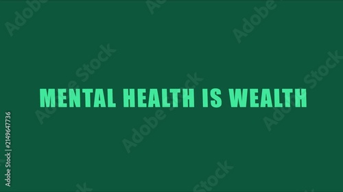 Mental health is wealth typography motion for wellness and mindfulness awareness campaigns animation 4k
