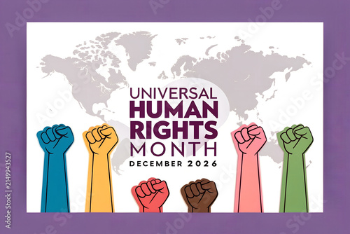Universal human rights month poster with raised colorful fists and world map