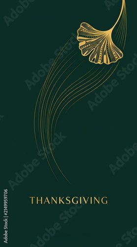Elegant minimalist vector illustration for a Thanksgiving invitation featuring a stylized golden ginkgo leaf with sweeping motion lines against a deep green background