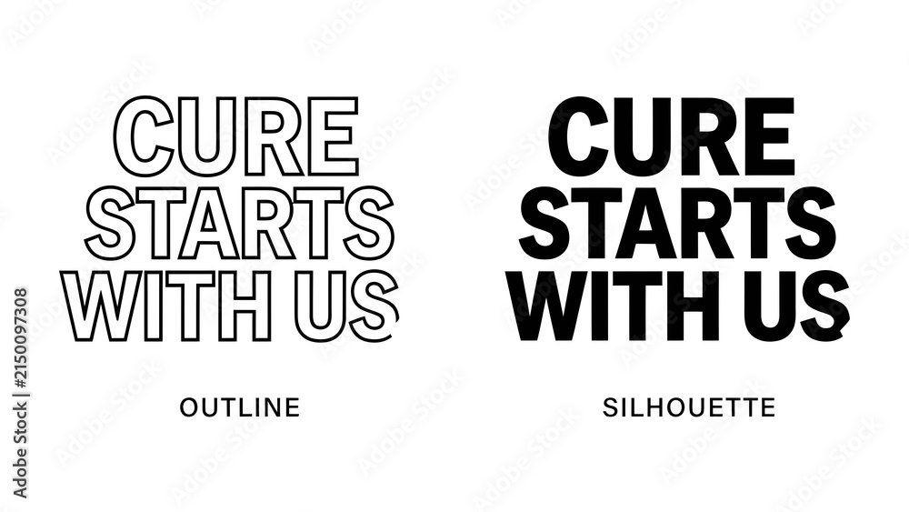 Fototapeta premium Cure Starts With Us Text Graphic