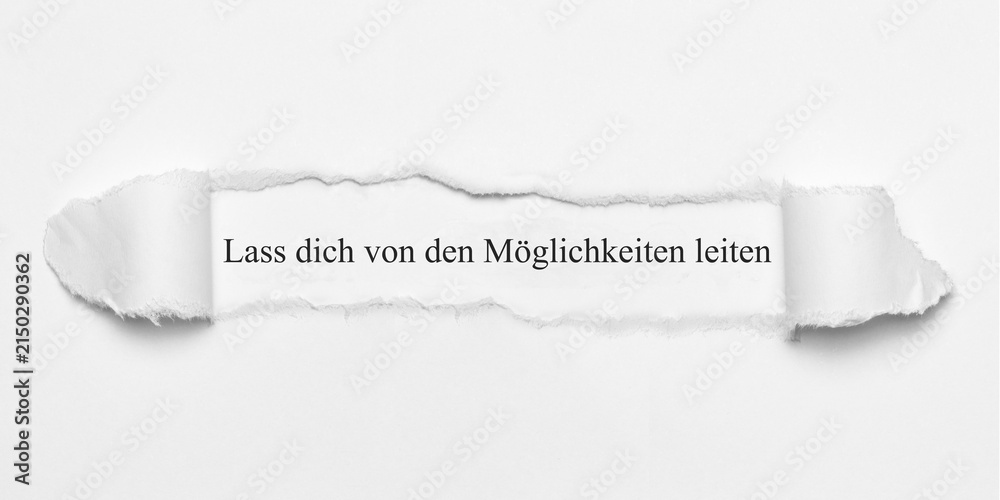 Fototapeta premium Lass dich von den Möglichkeiten leiten 