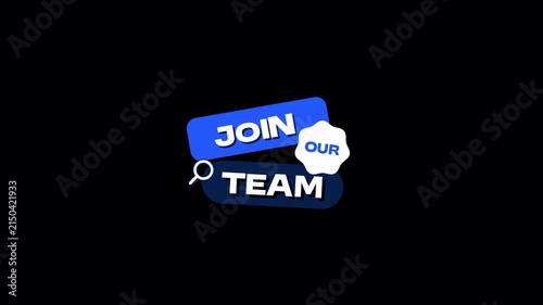 Animated Join Our Team Graphic on Transparent Background