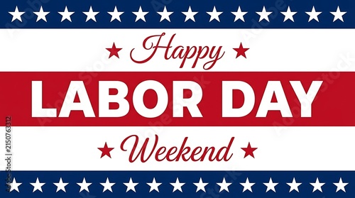 Celebrate labor day 2026 with family friends and a well deserved weekend of relaxation and fun