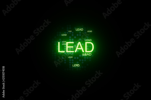 Words showing lead in bright green on a dark background with various sizes and placements in a graphic design