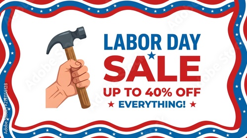 Labor Day Sale banner with hammer and patriotic frame.