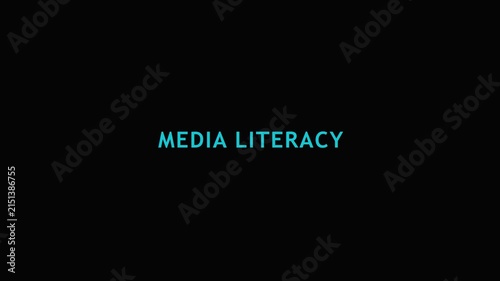 Media literacy text animation on 4k black background, for educational and, digital awareness campaigns