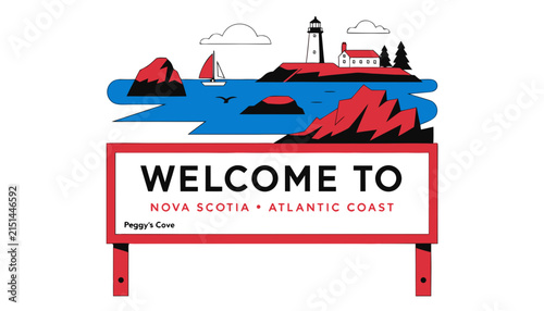 Very beautiful realistic vector of a roadside welcome sign featuring Peggy's Cove lighthouse, Atlantic coastline and sailboat, NOVA SCOTIA • ATLANTIC COAST, vibrant maritime scenery, isolated on white