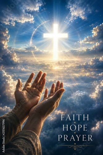 Faith Hope Prayer – Glowing Cross in Heavenly Clouds with Raised Hands