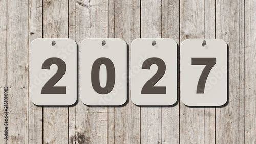 New year 2027 - Year change -  single Numbers on plates hanging on a wooden wall - 3D Illustration