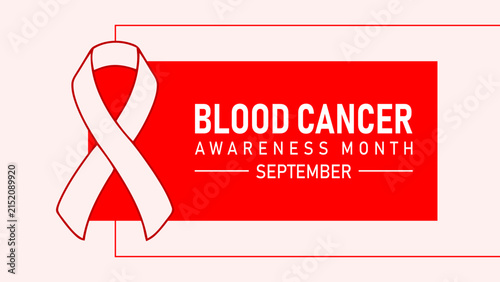 Blood Cancer Awareness September Healthcare
