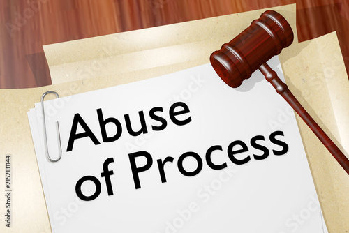 Abuse of Process concept