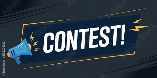 Blue megaphone announcing CONTEST with yellow lightning bolts and orange border on a dark 