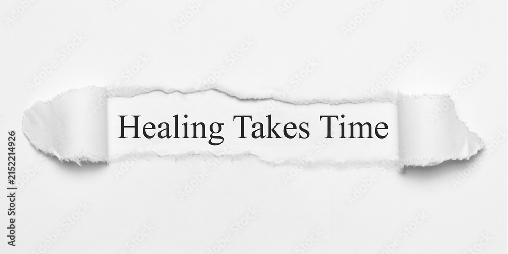 Obraz premium Healing Takes Time 