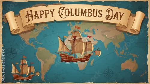Vintage Columbus Day banner featuring detailed wooden sailing ships overlaid on an aged world map with intricate cartographic navigation route lines