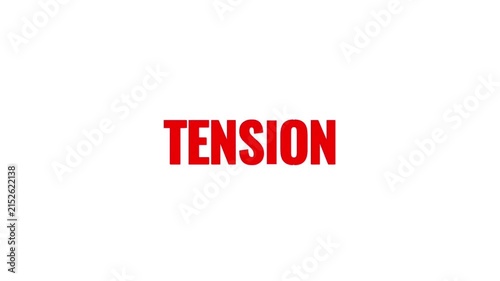 Bold red Tension typography moves across a clean white background, creating a striking visual about stress, pressure, conflict, suspense, and emotional intensity.