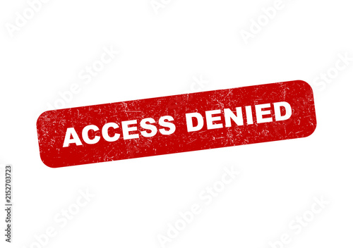 Red textured rubber stamp with the text access denied for security concept isolated on transparent background