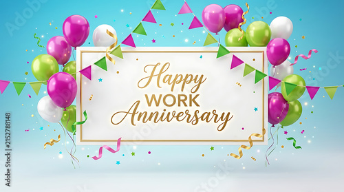 Happy Work Anniversary text surrounded by balloons and bunting