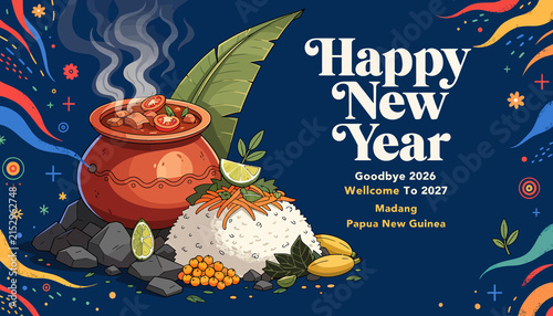 Happy New Year 2027 Festive Celebration with Traditional Food and Cultural Elements from Papua New Guinea