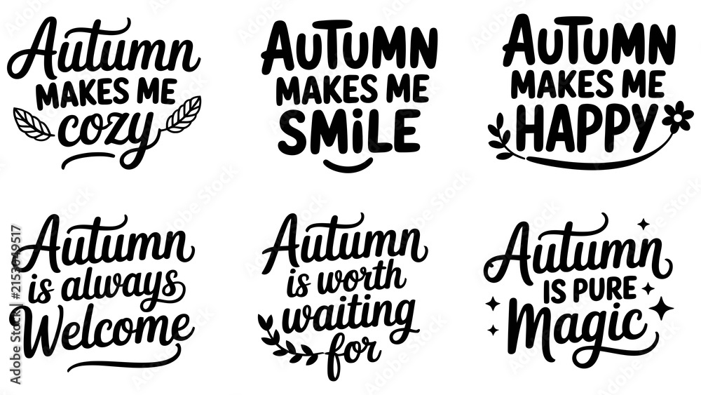 Fototapeta premium Autumn lettering quotes set, fall typography bundle, 6 seasonal vector labels Editable Vector