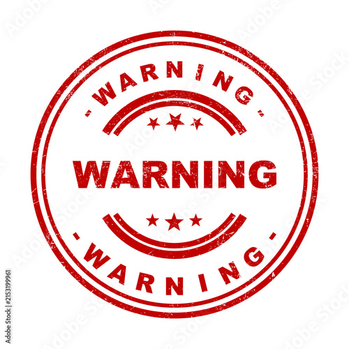 Red round warning rubber stamp seal with grunge texture and bold text for safety notice isolated on transparent background
