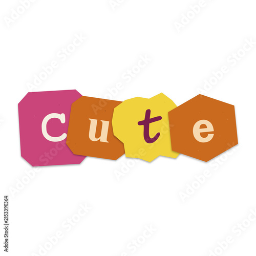 The word cute written with colorful paper cut out letters arranged in a row isolated on transparent background