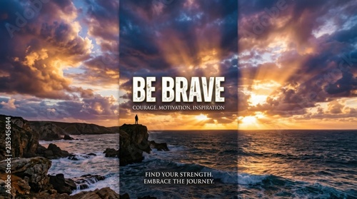 Be Brave Inspirational Ocean Sunset Poster