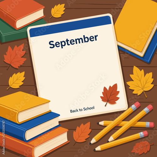 September calendar with school supplies and autumn leaves for back to school theme