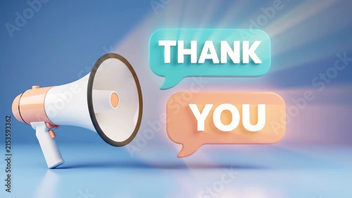 A 3d render of a megaphone announcing a thank you message in speech bubbles for customer appreciation.