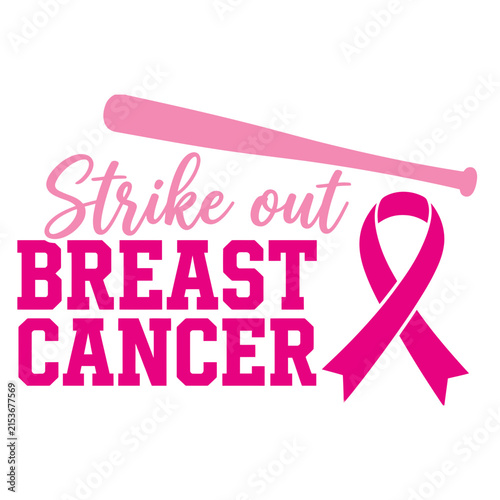 Strike out breast cancer awareness design featuring a pink ribbon and baseball bat graphic for support and medical health campaigns