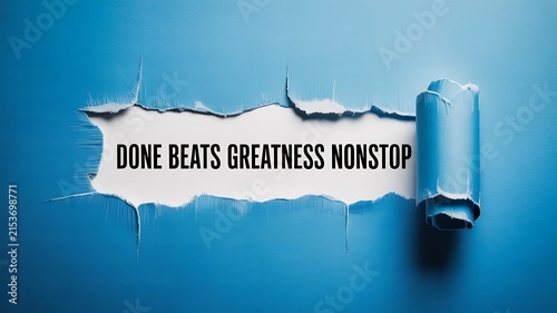 Blue paper torn revealing white background with motivational text quote inscription