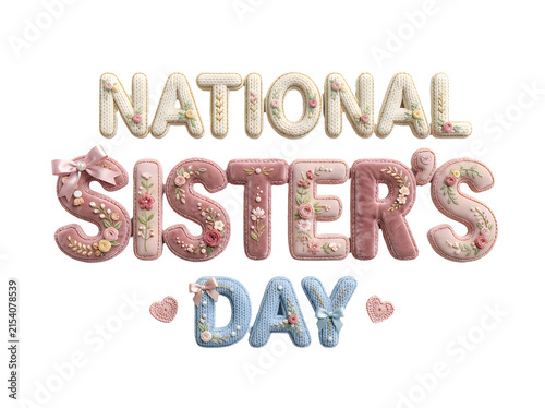 National sisters day embroidered 3d typography isolated on transparent background