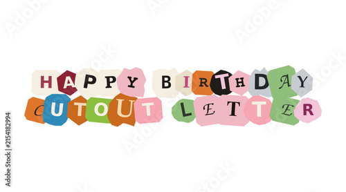 Happy birthday cutout letter text design