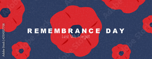 Remembrance Day banner. Lest We Forget.