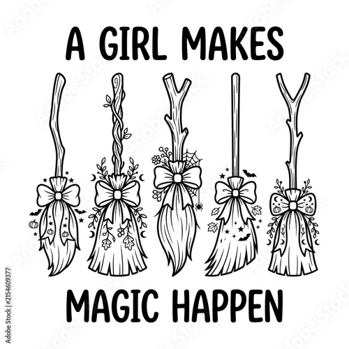 A girl makes magic happen Halloween witch broom design vector