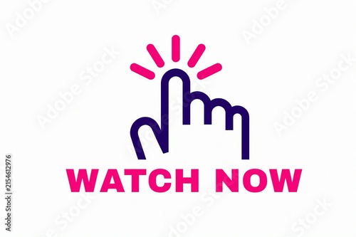 Bright pink watch now text with glowing sunburst and stylized hand gesture vector