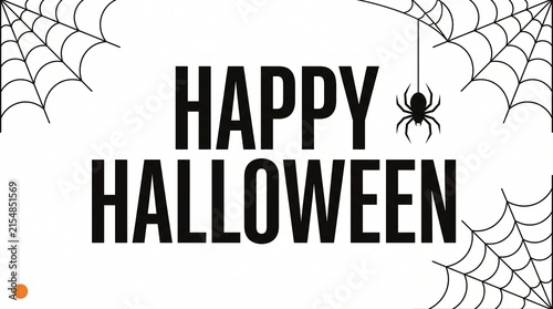 Happy halloween greeting card design with black text spider webs and a hanging spider on white background