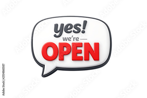 Vibrant speech bubble icon with three dimensional yes we are open lettering isolated on transparent background for business marketing and commercial flyers.