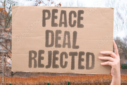 Cuadro en lienzo "Peace Deal Rejected" A peace deal is rejected by the opposition party