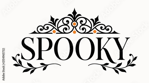 Ornate floral ornament frames the word spooky in a victorian style vector illustration decorative vintage