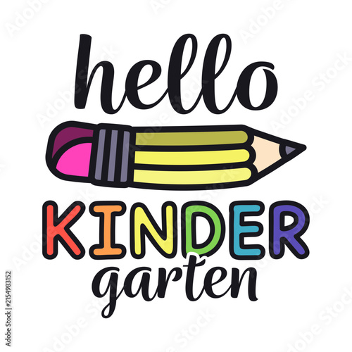 Hello Kindergarten Colorful Hand Drawn Pencil Lettering