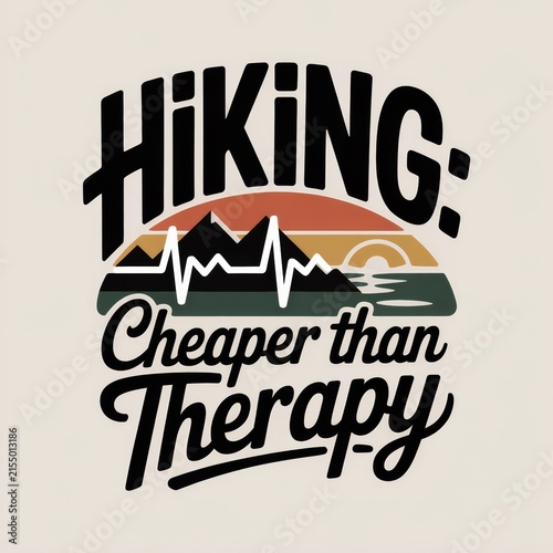 Hiking Cheaper Than Therapy Outdoor Mountain Adventure T-Shirt