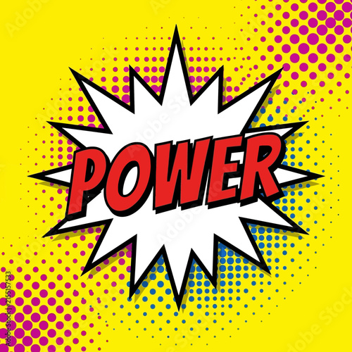 Comic Book Style Power Speech Bubble Illustration