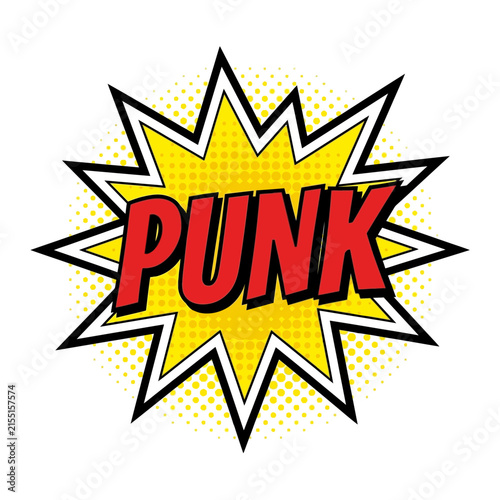 Comic Book Style PUNK Text Bubble Isolated Illustration