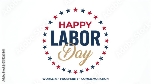 Happy labor day greeting card design with patriotic stars and elegant typography isolated on white background