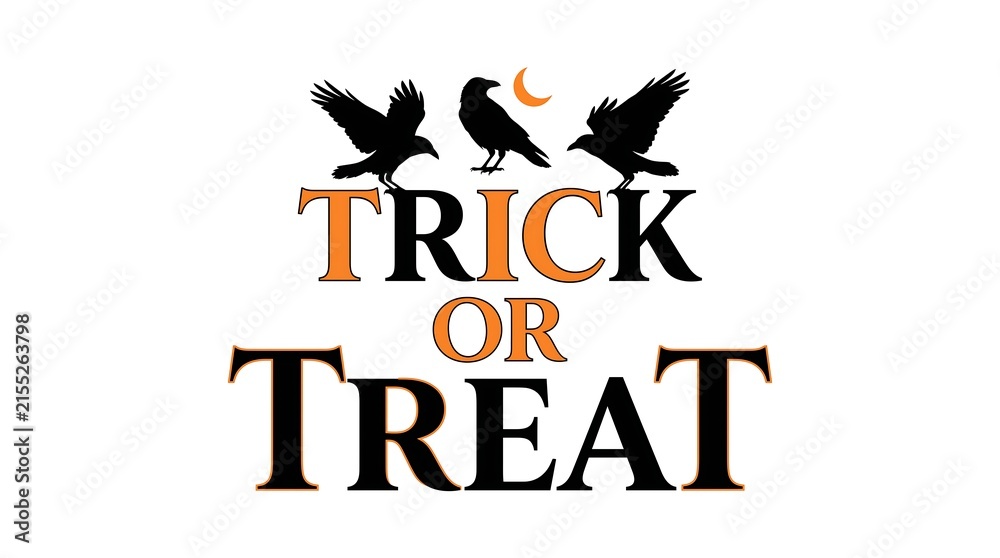 Obraz premium Festive halloween design with the words trick or treat and silhouettes of flying crows above