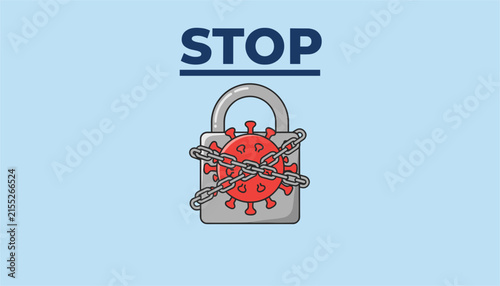 Locked padlock wrapped in heavy chains with a red coronavirus cell behind it, underneath a bold blue STOP sign.