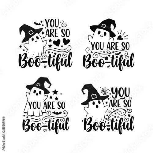 You are so boo-tiful typography t-shirt design set. Halloween t-shirt design, Hand drawn lettering phrase isolated on white background, Calligraphy graphic design.