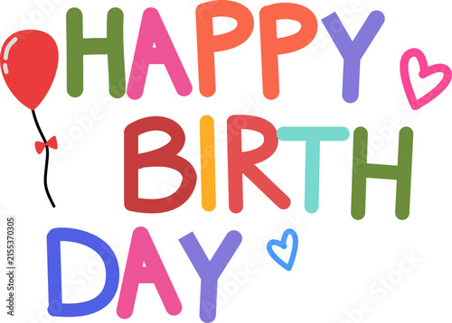 Photography Colorful happy birthday typography illustration