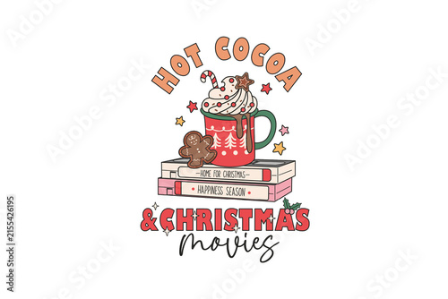 Cuadro en lienzo Hot Cocoa and Christmas Movies Retro Christmas Typography Sublimation T shirt de