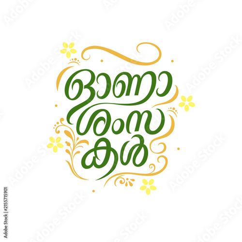Kerala, Indian holiday. Happy Onam Malayalam lettering or typography illustration with flowers